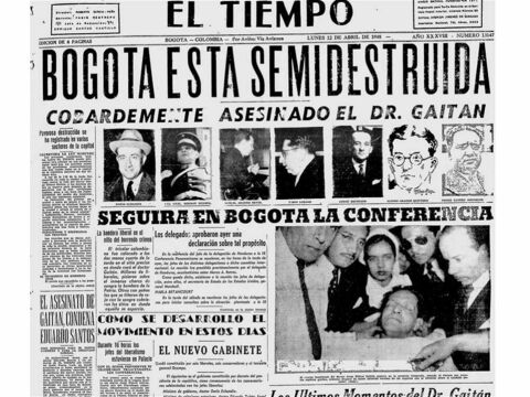 El Bogotazo un recuerdo inolvidable