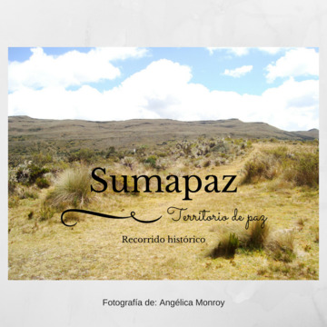 De Bogotá a Bogotá: un recorrido desde la Bogotá urbana hasta el Páramo de Sumapaz